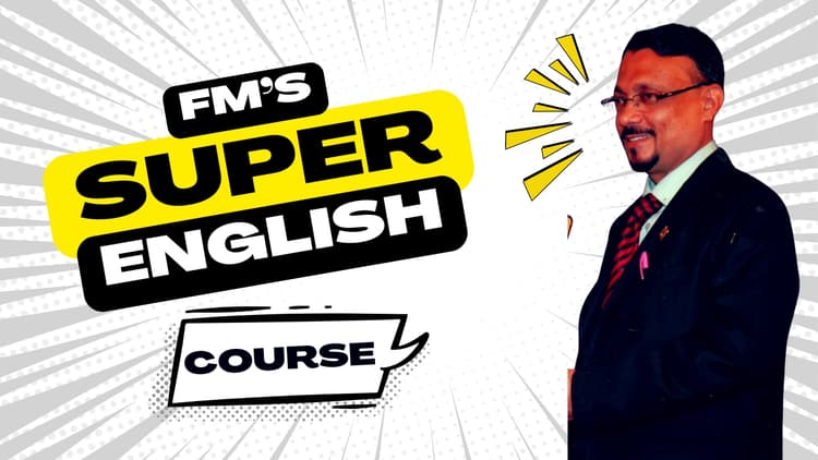 FM's Super English Course